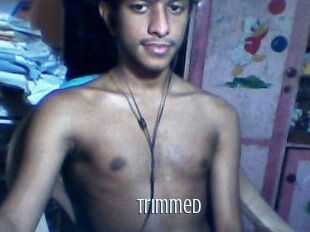 Trimmed