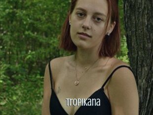 Tropikana