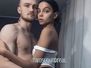 Twoscoundreal