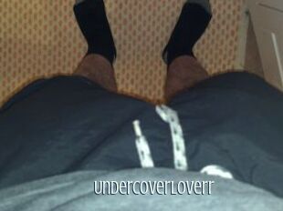 Undercoverloverr
