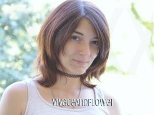 VivaceAndFlower