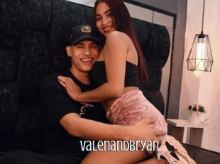 Valenandbryan