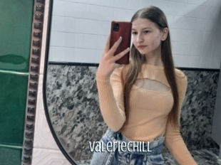 Valeriechill