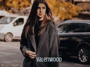 Valeriwood