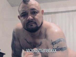 Viciousman80xxx