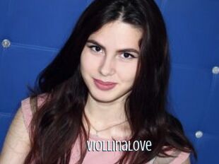 Viollinalove