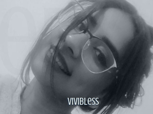 Vivibless