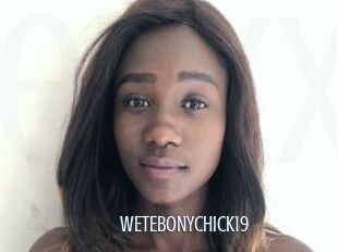 WETEBONYCHICK19