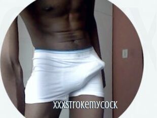 XXXStrokemycock