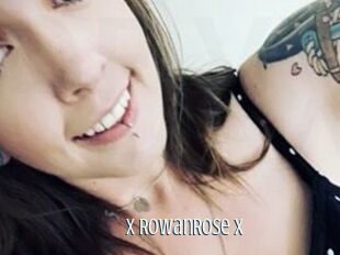 X_RowanRose_X
