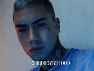 X_badboytattoo_X