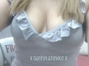 X_dannylatinhot_X