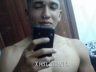 X_ferlantihot_X