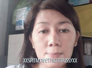 XxSpitMyWetTightPussyxX
