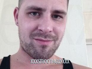 XxxsmoothguyXxx