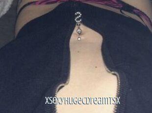 XSexyHugeCDreamTsx