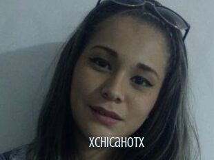 Xchicahotx