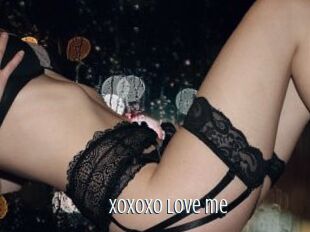Xoxoxo_love_me