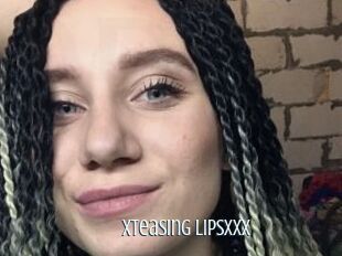 Xteasing_Lipsxxx