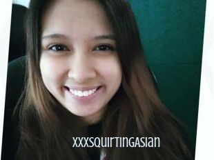 XxxSquirtingAsian