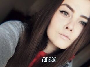 Yanaaa