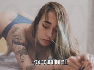 Yourdamnnhell