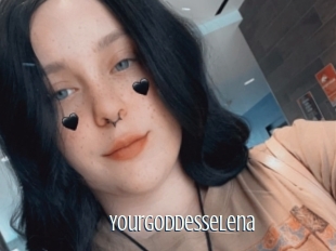 Yourgoddesselena