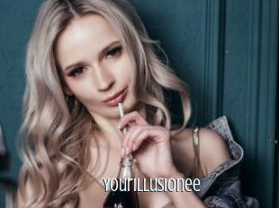 Yourillusionee
