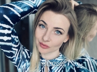 Yourkisses