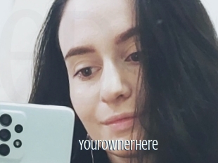Yourownerhere