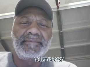 Yousaybootsy