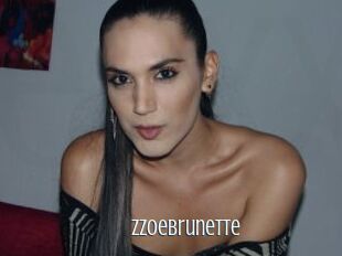 Zzoebrunette